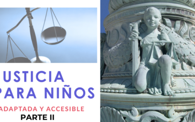 Justicia Adaptada para Niños (PARTE II)