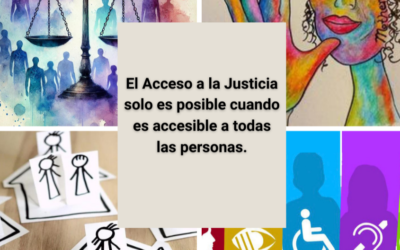 El Acceso a la Justicia solo es posible cuando es «accesible» a todas las personas