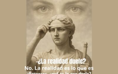 La realidad no es lo que duele, lo que duele son las expectativas y juicios que le añadimos