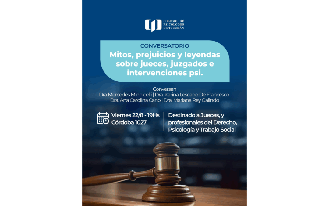 Mitos, prejuicios y leyendas sobre jueces y psicología