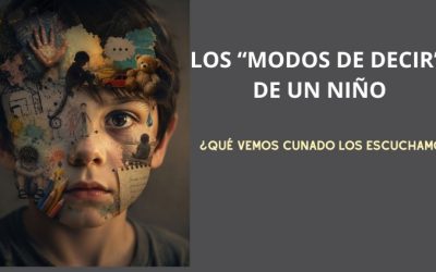 Los modos de decir de un niño